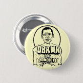 Badge Rond 5 Cm Obama est mon bouton de Homeboy (Devant & derrière)
