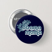 Badge Rond 5 Cm obama mama (Devant & derrière)