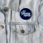 Badge Rond 5 Cm obama mama (En situation)