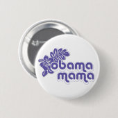 Badge Rond 5 Cm obama mama (Devant & derrière)