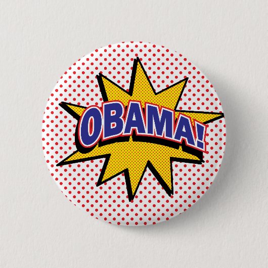 Badge Rond 5 Cm OBAMA ! Rétro impression tramée comique (Devant)