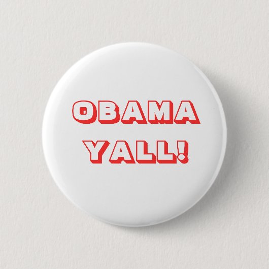 BADGE ROND 5 CM OBAMA YALL ! (Devant)