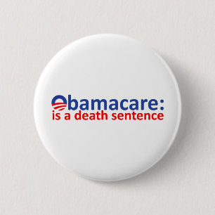 Badge Rond 5 Cm Obamacare : peine de mort