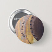 Badge Rond 5 Cm Objet métallique rouillé (Devant & derrière)