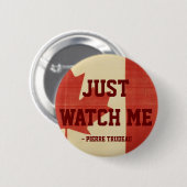 Badge Rond 5 Cm Observez-juste moi (Devant & derrière)