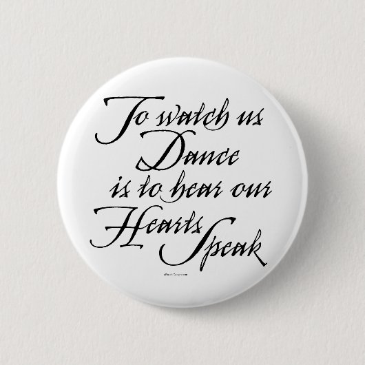 Badge Rond 5 Cm Observez-nous danser (Devant)