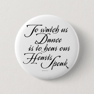 Badge Rond 5 Cm Observez-nous danser