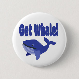 Badge Rond 5 Cm Obtenez De La Baleine, Faites Bien Du Pun Drôle