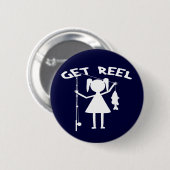 Badge Rond 5 Cm Obtenez la bobine - petites filles pêche (Devant & derrière)