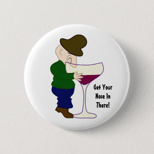 Badge Rond 5 Cm Obtenez votre nez dedans là ! - Bouton