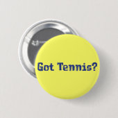 Badge Rond 5 Cm Obtenir des cadeaux de tennis (Devant & derrière)