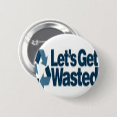 Badge Rond 5 Cm Obtention gaspillée ! (Devant & derrière)