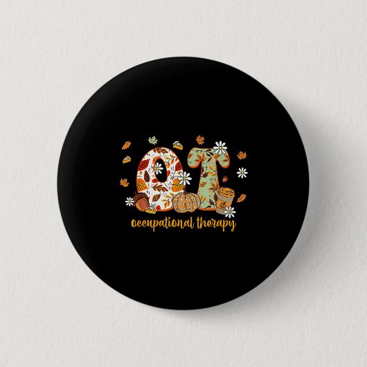 Badge Rond 5 Cm Occupational Therapy Fall Ot Ota Autumn Thanksgivi (Devant)