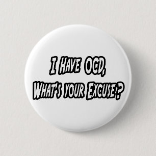 Badge Rond 5 Cm OCD...Votre Pardon ?