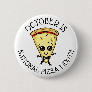 Badge Rond 5 Cm Octobre est le mois national de la pizza 