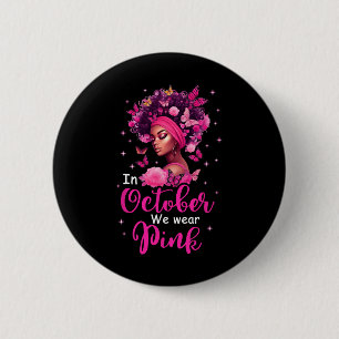 Badge Rond 5 Cm Octobre Nous Portons Pink Breast Cancer Sensibilis