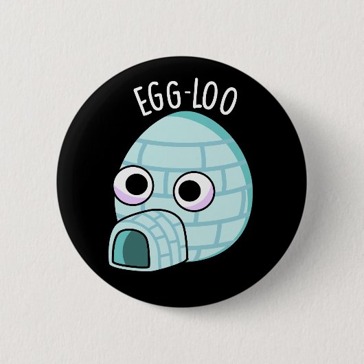Badge Rond 5 Cm Oeuf-loo Funny Oeuf-Pun Dark BG (Devant)