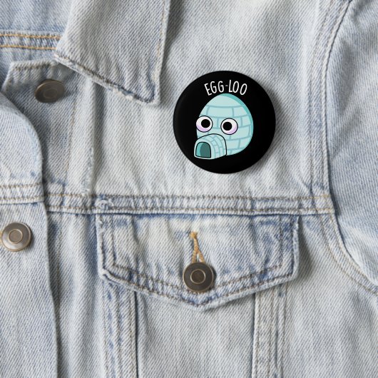 Badge Rond 5 Cm Oeuf-loo Funny Oeuf-Pun Dark BG (En situation)