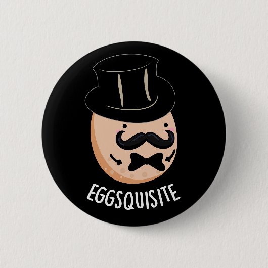 Badge Rond 5 Cm Oeufs exquis Drôle Exquis Pun Oeuf Sombre BG (Devant)