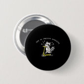 Badge Rond 5 Cm Off To Improve Mobility Funny Raccoon Pt Physical (Devant & derrière)