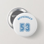 Badge Rond 5 Cm Officiellement 53 (Devant & derrière)