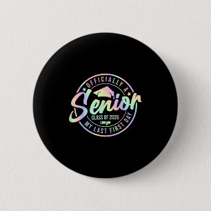 Badge Rond 5 Cm Officiellement un senior 2026 Mon dernier premier