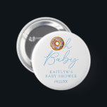 Badge Rond 5 Cm Oh Baby Donut Saupoudrer les garçons Baby shower<br><div class="desc">Ces boutons sont parfaits pour tous ceux qui ont un baby shower cette année. Ce design est facile à personnaliser avec votre libellé d'événement spécial et vos invités seront ravis quand ils verront ces fabuleux boutons de fête. Les éléments correspondants se trouvent dans la collection.</div>