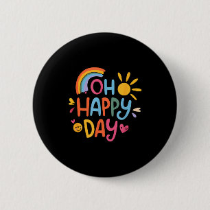 Badge Rond 5 Cm Oh Happy Day