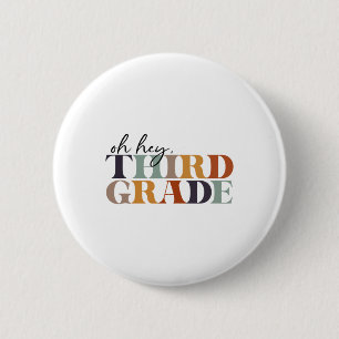 Badge Rond 5 Cm Oh Hé Troisième Année Ck À L'école Pour Les Enseig