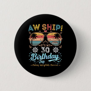 Badge Rond 5 Cm Oh mon dieu ! C'est mon voyage de croisière pour m