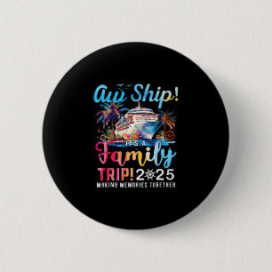 Badge Rond 5 Cm Oh mon dieu ! C'est un voyage en famille 2025 C de