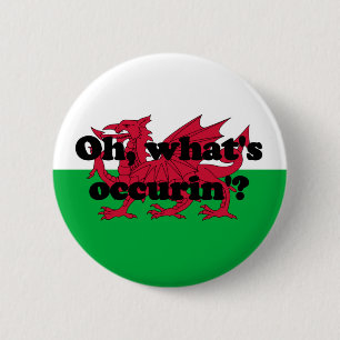 Badge Rond 5 Cm "Oh, quel est occurin" ? '