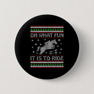 Badge Rond 5 Cm Oh quel plaisir de monter un affreux cheval de Noë
