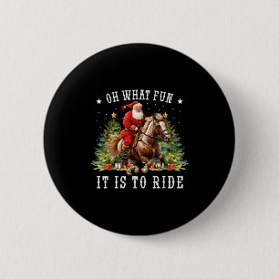 Badge Rond 5 Cm Oh Quelle Joie De Monter Cheval Laide Cheval Noël