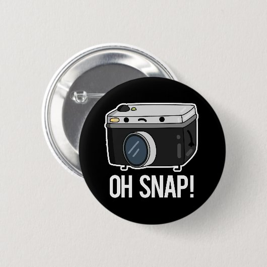 Badge Rond 5 Cm Oh Snap Funny Camera Pun Dark BG (Devant & derrière)