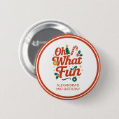 Badge Rond 5 Cm Oh What Fun Retro Noël Anniversaire (Devant & derrière)