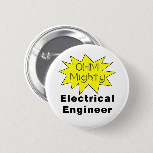 Badge Rond 5 Cm Ohm Mighty Electrical Engineer (Devant & derrière)