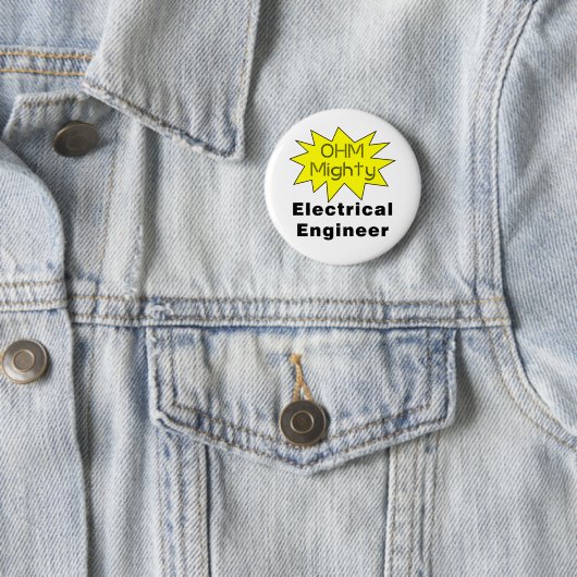 Badge Rond 5 Cm Ohm Mighty Electrical Engineer (En situation)