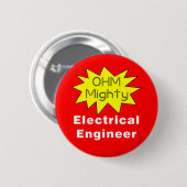 Badge Rond 5 Cm Ohm Mighty Electrical Engineer (Devant & derrière)