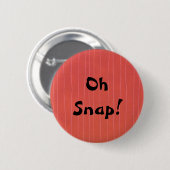 Badge Rond 5 Cm OhSnap ! (Devant & derrière)