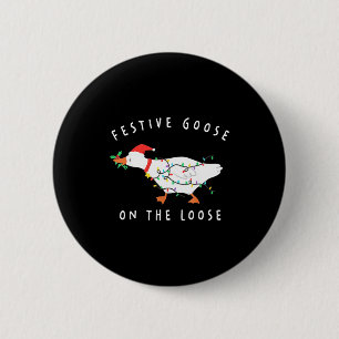 Badge Rond 5 Cm Oie festive en liberté drôle d'oie idiote rétro