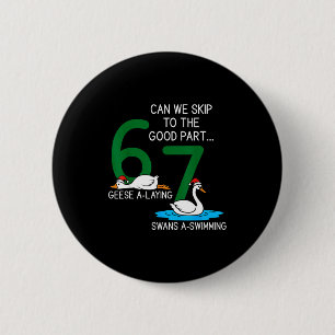 Badge Rond 5 Cm Oies pondent des cygnes nagent 67 six oies sept