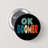 Badge Rond 5 Cm Ok Boomer (Devant & derrière)