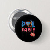 Badge Rond 5 Cm Ol Party Dad Fun With Floatie And Trocal Vibes Fat (Devant & derrière)