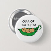 Badge Rond 5 Cm Oma des triplets (Devant & derrière)