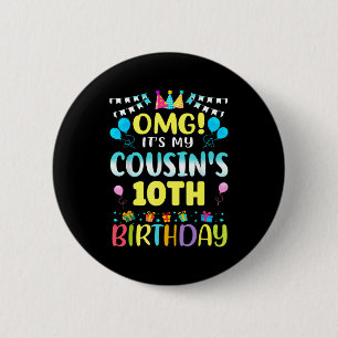 Badge Rond 5 Cm Omg C'est l'anniversaire de mes cousins 10 ans Dou