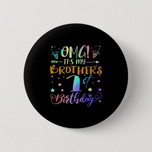 Badge Rond 5 Cm Omg Ses Frères 1er Anniversaire Doux 1 Ans (Devant)