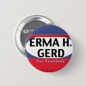 Badge Rond 5 Cm OMG son ERMA H. GERD pour le président (Devant & derrière)