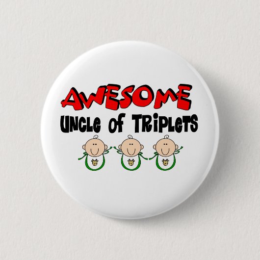 Badge Rond 5 Cm ONCLE IMPRESSIONNANT des TRIPLETS (Devant)