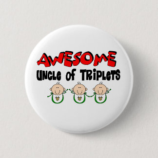 Badge Rond 5 Cm ONCLE IMPRESSIONNANT des TRIPLETS